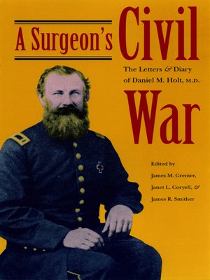 cover image of A Surgeon's Civil War